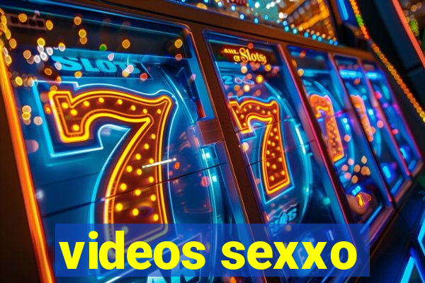 videos sexxo